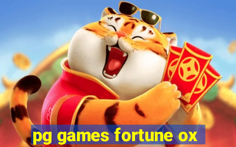 pg games fortune ox